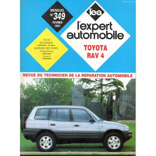 Revue Technique L'expert Automobile N° 349 Toyota Rav 4 Essence 2.0 16v