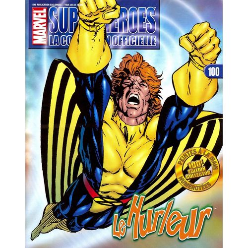 Marvel Super Héros La Collection Officielle  N° 100 : Le Hurleur (Vendu Sans Figurine)
