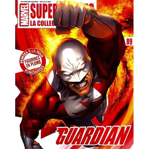 Marvel Super Heroes : La Collection Officielle : Guardian ( Revue Seule !! ) N°  89 