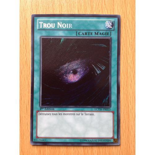 Carte Yu-Gi-Oh Trou Noir - Collection Legendaire 3 - Secret Rare Lcyw-Fr053