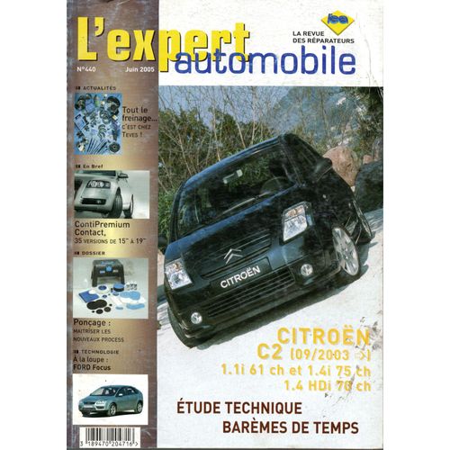 Revue Technique L'expert Automobile N° 440 Citroen C2 Depuis 09/2003 Essence Et Diesel