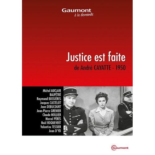 Justice Est Faite