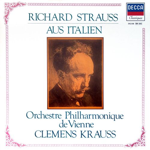 Strauss : Aus Italien, Op.16 - Clemens Krauss
