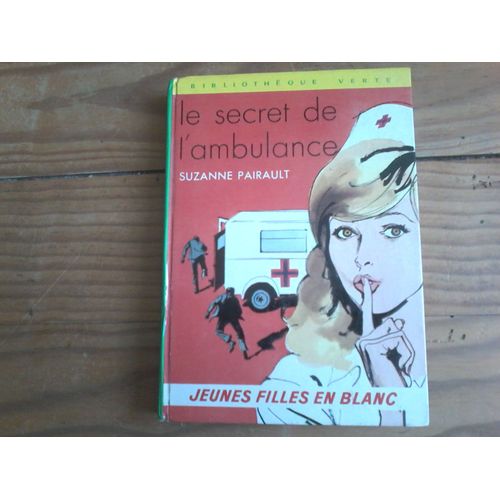 Le Secret De L'ambulance.