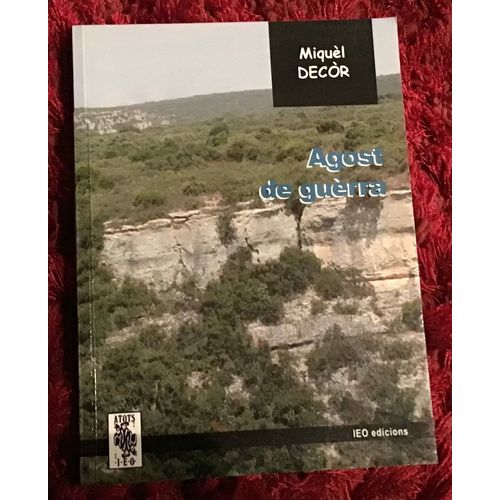 Agost De Guérra