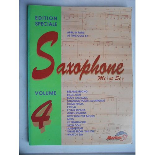 Edition Spéciale Saxophone Volume 4