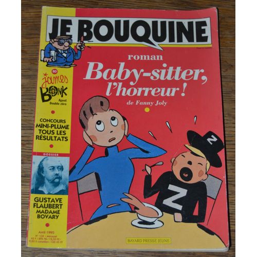 Je Bouquine N° 134, Baby-Sitter, L'horreur!!