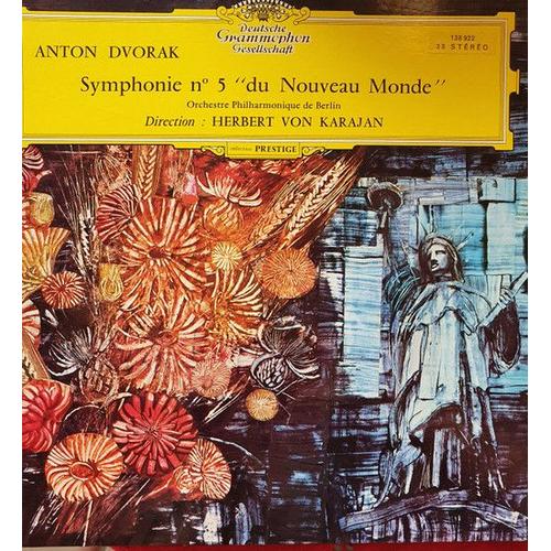 Anton Dvorak - Symphonie N°5 "Du Nouveau Monde" - Karajan - 1964 - Deutsche Grammophon Splm 138.922