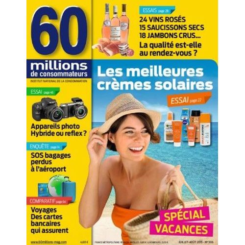 60 Millions De Consommateurs 506 Juillet Août 2015