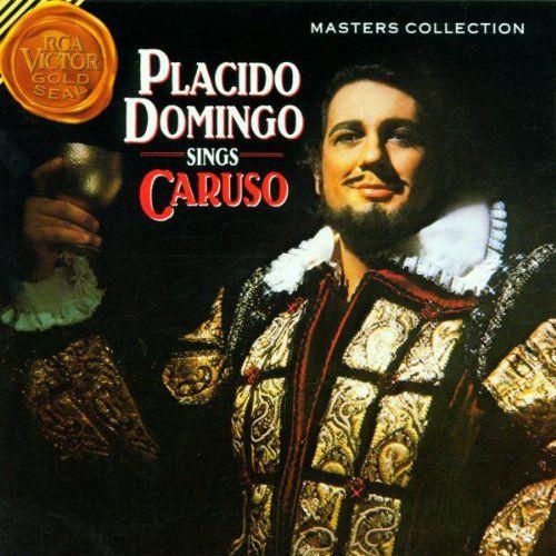 Masters Collection- Placido Domingo Chante Caruso