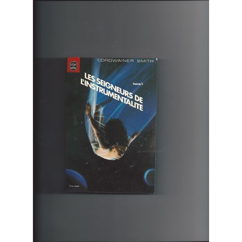 Les Seigneurs De L' Instrumentalite Tome 1