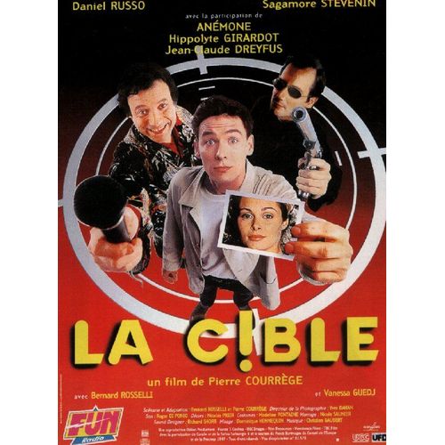 La Cible - Véritable Affiche De Cinéma Pliée - Format 40x60 Cm - De Pierre Courrège Avec Anémone, Daniel Russo, Hippolyte Girardot, Jean-Claude Dreyfus, Sagamore Stévenin, Laurent Baffie - 1997