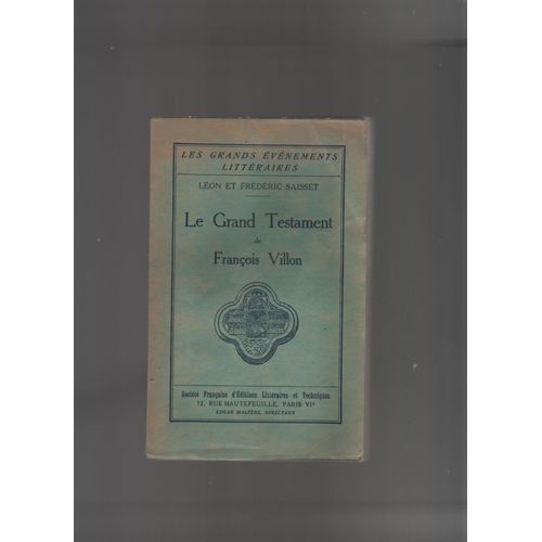 Le Grand Testament De François Villon