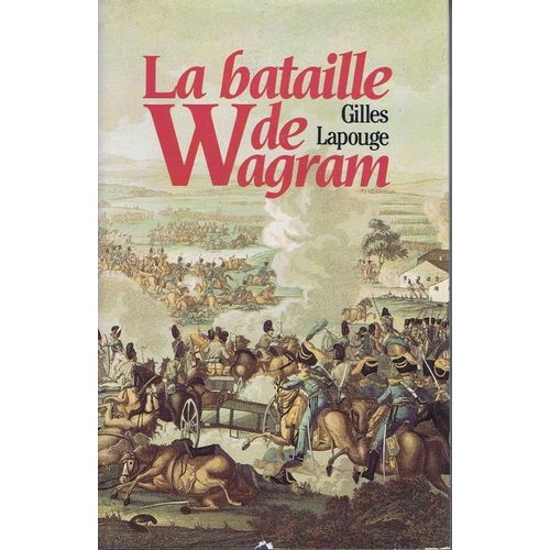 La Bataille De Wagram