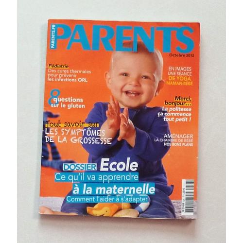 Magasine Parents N°524 Octobre 2012 