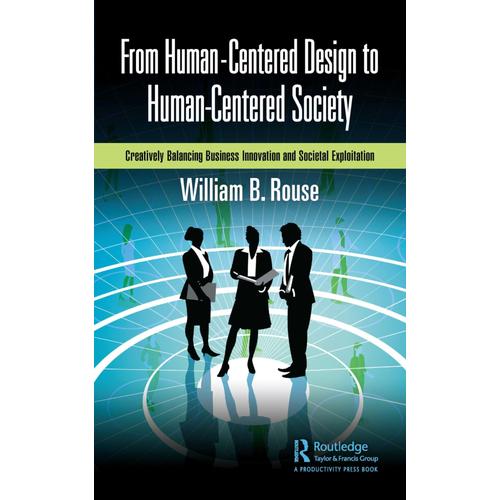 From Human-Centered Design To Human-Centered Society