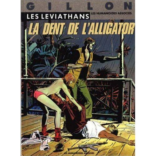Les Leviathans T02 La Dent De L'alligator
