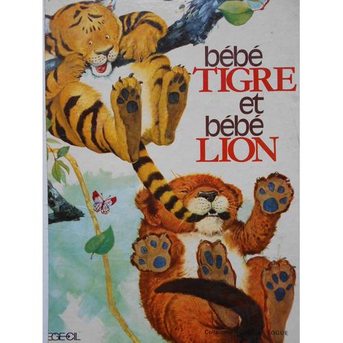 Bebe Tigre Et Bebe Lion Enfant Jeunesse Rakuten