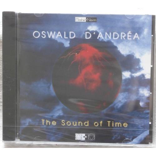 The Sound Of Time - Oswald D'andréa, Piano & 95 Instruments En Programme Informatique