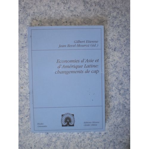 Économies D'asie Et D'amérique Latine: Changements De Cap 