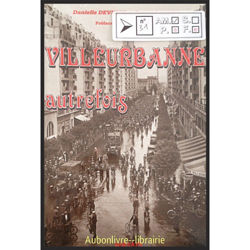 Villeurbanne Autrefois