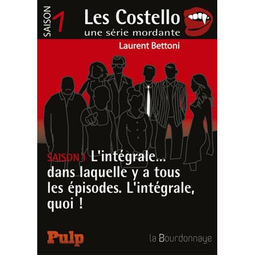 Les Costello, Une Série Mordante Saison 1 L'intégrale