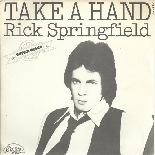 Take A Hand (Rick Springfield) 2'16  /  Jessica (Rick Springfield) 2'59