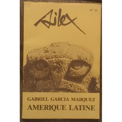 Silex N° 11.. Gabriel Garcia Marquez. ,Amerique Latine. 1979