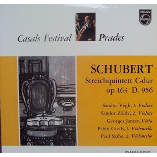 Casals Festival Prades / Schubert Streichquintett C-Dur Op.163