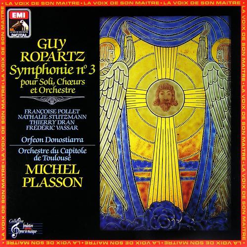 Ropartz : Symphonie N°3 - Michel Plasson