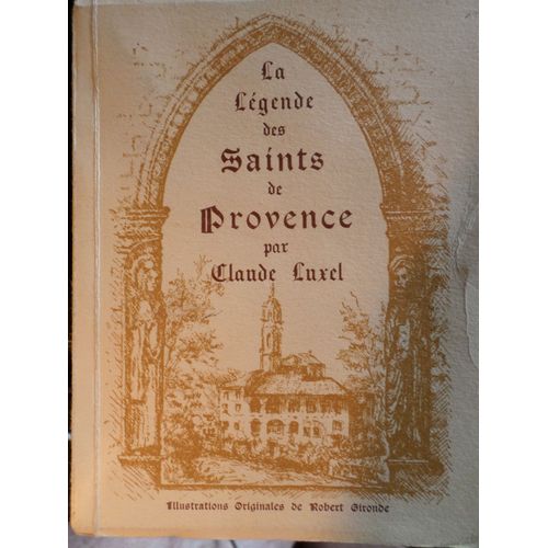 La Legende Des Aints De Provence
