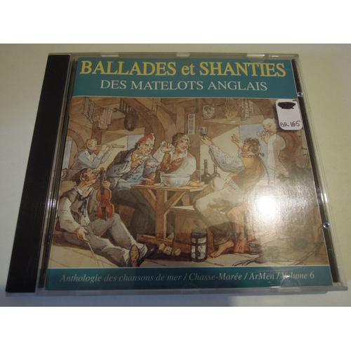 Ballades Et Shanties Des Matelots Anglais - Anthologie Des Chansons De Mer Vol.6