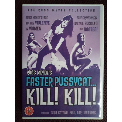 Faster Pussycat... Kill! Kill!