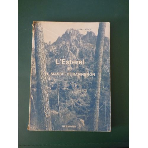 L'esterel Et Le Massif De Tanneron