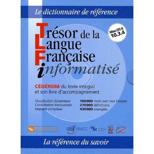 Trésor De La Langue Française Informatisé - (1cédérom)