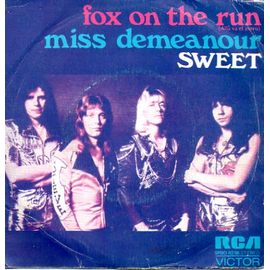 Fox On The Run / Miss Demeanor = 7"