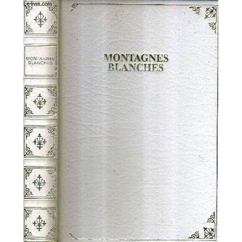 Montagnes Blanches.