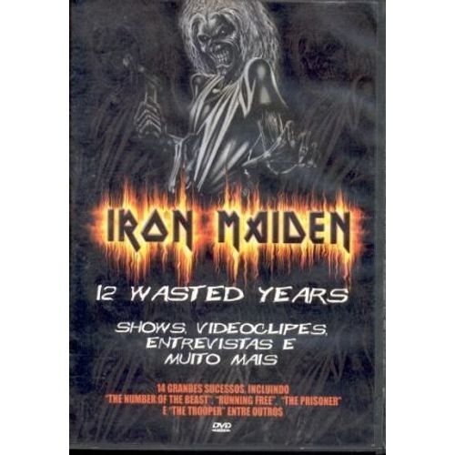 Iron Maiden    12 Wasted Years