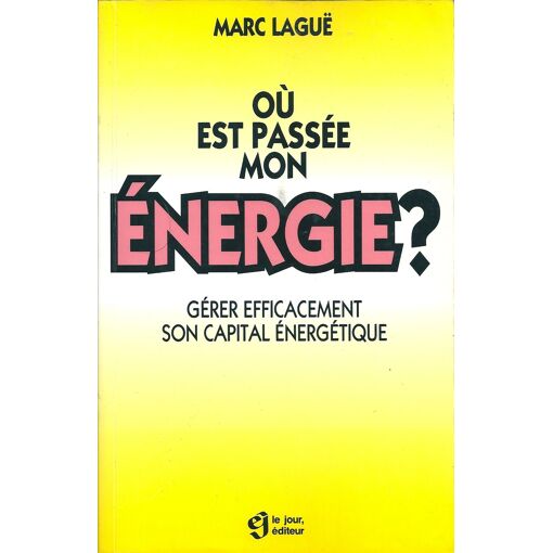 Où Est Passée Mon Énergie ?