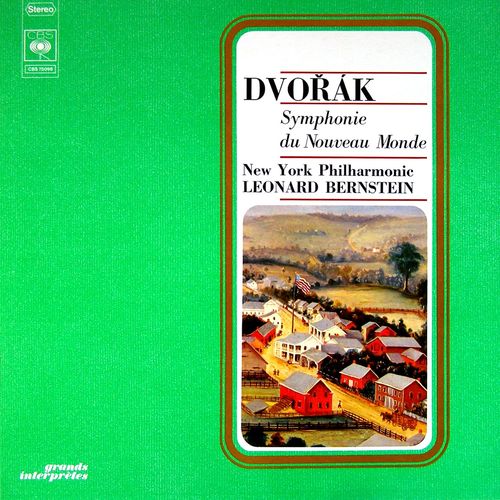 Dvorak : Symphonie N°9 - Leonard Bernstein