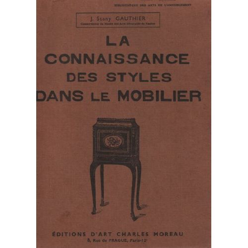 La Connaissance Des Styles Dans Le Mobilier