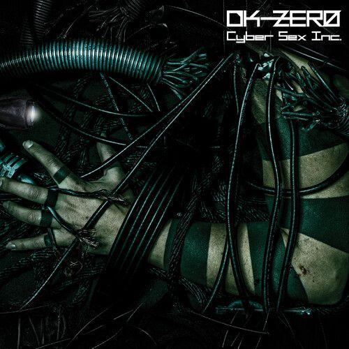 Dk-Zero - Cyber Sex Inc. [Vinyl Lp]