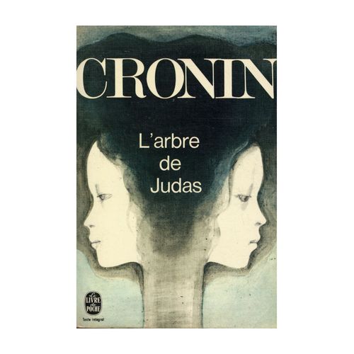 L'arbre De Judas - Texte Intégral / Archibald Joseph Cronin / Réf19305