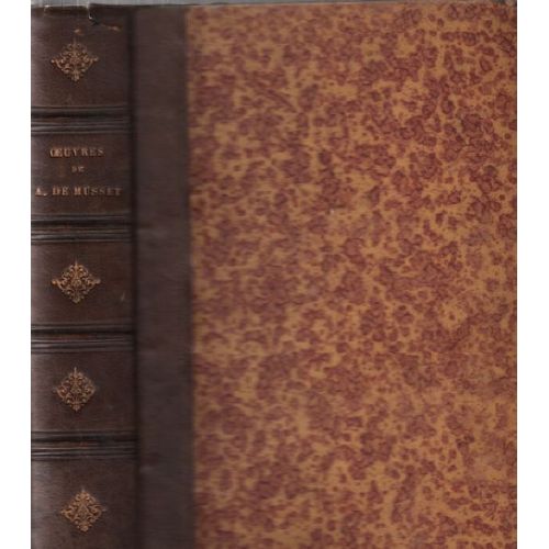 Oeuvres De Alfred De Musset, Ornées De Dessins De M.  Bida, Gravés En Taille-Douce Par Les Premiers Artistes (Bon Etat)