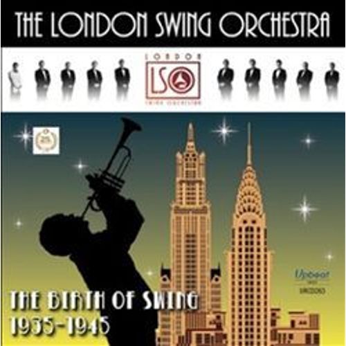 Birth Of Swing 1935-1945