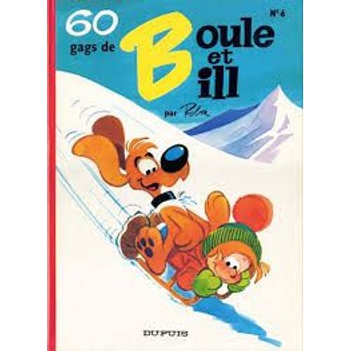 60 Gags De Boule Et Bill 
