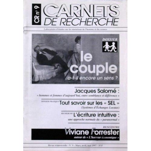 Carnets De Recherche N° 09 - Le Couple A-T-Il Encore Un Sens ?