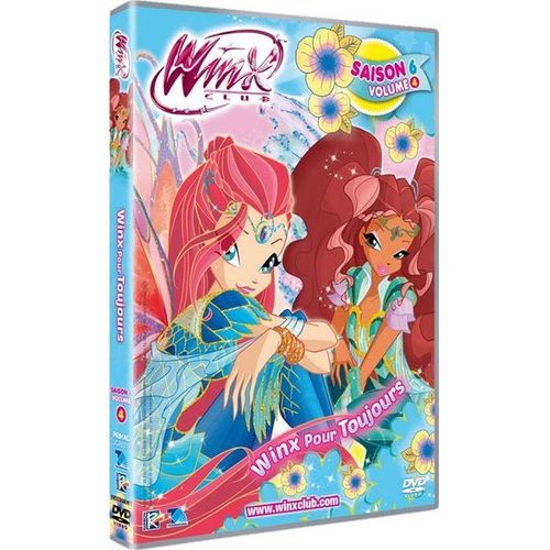 Winx Club - Saison 6, Vol. 4 : Winx Pour Toujours