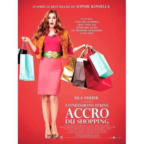Confessions D'une Accro Du Shopping- Véritable Affiche De Cinéma Pliée - Format 120x160 Cm - De P.J. Hogan Avec Isla Fisher, Hugh Dancy, Krysten Ritter, Kristin Scott Thomas, John Goodman - 2009