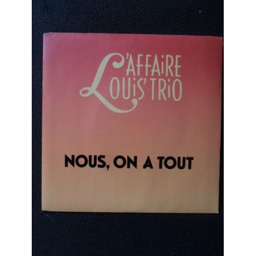 Nous On A Tout/ Les Arbres Verts Hc.